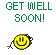 getwell :getwell: :getwell: